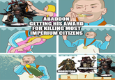 ABADDON GETTING HIS AWARD FOR KILLING MOST IMPERIUM CITIZENS INQUISITION ADMINISTRATUM 2 1 3