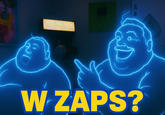 I W ZAPS?