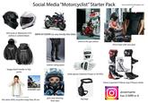 aqu Social Media "Motorcyclist" Starter Pack bonus points for t---- gopro cam AGV pista or Alpinestars R10 (white or carbon/black) V baggy black hoodie w/ big prints 60 New from Shell Grand Slam SUMMER Shell V-Power 4 Gaslam SUMMER 2/5550 3/57 PRE-PAY 600 res DAINE BMW ANTEC ADVARSPORT OTORS MOMOTORRAD DU BMW M1000RR (or any trendy liter bike) nestars shots at the gas station DAICESE insta360 cam leather riding pants 3Subu DAINESE white gloves (Dainese Druids or SA1NTs) alpinestars shutterstock.com .2065650386 girls only showing leg bags the same s----- recycled songs they all use their eyes UICK RELEASE السالم MOTOMOCKBA H VEA SUPERTECH RR thirst traps with zero gear SUPER TECH THEN SUPER TECH SUPERTECH QQ Q AStars Supertech R Boots (esp if theyre white) @username has S1 KRR in it