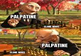 PALPATINE CLONE WARS CLONE WARS PALPATINE