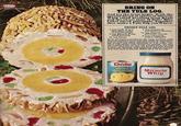 CRAFT BRING ON THE YULE LOG. And let the least begin. With the special blend of splees of Miracle Whip salad dressing from Kraft Label sliced pineapple. Together they make a Yale Leg you'll love. FROZEN YULE LOG Dole sliced pineapple Miracle Whip