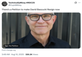 A "tweet":https://knowyourmeme.com/memes/sites/twitter-x announcing the petition to remove David Baszucki as "_Roblox_":https://knowyourmeme.com/memes/subcultures/roblox CEO in August 2025, largely inspired by the "_Roblox_ Suing Schlep Situation":https://knowyourmeme.com/memes/events/roblox-suing-schlep-situation-drama.