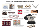 cool girl aesthetic starterpack fish print motifs microtrend final boss on occasion usually either a sweet girl or deeply evil SAR 88 chunky jewelery, statement pieces MURAKAMI a lot of maroon things smokey eye makeup NORWEGIAN WOOD probably on goodreads idk speaking of glasses they're either the above shape or like this typically narrow shapes Ray-ban usually nail sets with art like this, typically med almond NY ՕՐՈՐՈ but sometimes longer sets or with charms (never really plain) RADIOHEAD