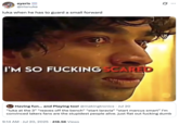 A "tweet":https://knowyourmeme.com/memes/sites/twitter-x using the I'm So F------ Scared "reaction image":https://knowyourmeme.com/memes/reaction-images a part of the "_Squid Game_ Edit Reaction images":https://knowyourmeme.com/memes/squid-game-edit-reaction-images.