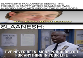 SLAANESH'S FOLLOWERS SEEING THE THRONE IS EMPTY AFTER SLAANESH WAS MUGGED AND CAPTURED BY THE ELVEN GODS: It's Free Real Estate SLAANESH: Copy Room RULES I'VE NEVER BEEN MORE PROUD OF YOU FOR ANYTHING IN YOUR LIFE ** imgflip.com NBC