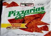 Keebler $1.69 Pizzarias Pizza Chips Cheese Pizza FLAVOR NET WT. 6.5 OZ. (184g)