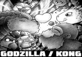 GODZILLA / KONG