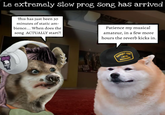 Le extremely slow prog Song has arrived This has just been 30 minutes of static am- bience... When does the song ACTUALLY start?! Patience my musical amateur, in a few more hours the reverb kicks in. BIG TIME RUSH SUPPORT YOUR LOCAL MECHANIC