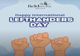 fieldWORK SEATTLE Happy International LEFTHANDERS DAY