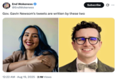 X user @EndWokeness posted photos of Gavin Newsom's Director of Communications, Izzy Gardon, and his Digital Director, Camille Harper Zapata, writing, "Gov. Gavin Newsom's tweets are written by these two."
