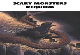 SCARY MONSTERS REQUIEM