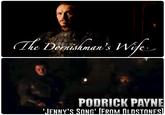 The Dornishman's Wife PODRICK PAYNE 'JENNY'S SONG' (FROM OLDSTONES)