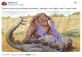 X user @pissboymcgee tweeted, "This is what my unfolded laundry is doing to me right now. I need help," alongside a vintage illustration of a dinosaur zapping another dino with blue electricity. The post gathered over 90,000 likes in two days.