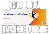 NOVARTIS GO ON Voltaren Retard Diclofenaco Tableta 100 mg Caja con 20 tablets Liberación prolongada TAKE ONE imgflip.com