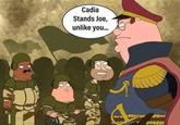 Cadia Stands Joe, unlike you... ༡ ད འ་-