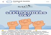 < fieldwork Fieldwork Seattle 43m fieldWORK SEATTLE Happy International LEFTHANDERS DAY Happy Left-Handers Day! #& From notebooks to kitchen tools, products often cater to right-handers but your experiences matter just as much! That's why research needs your voice, to help shape designs, tools, an... See more