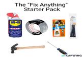 The "Fix Anything" Starter Pack WD-40 PRODUIT MUL PRODUCTION SPRAYS VAPORISER FACONS 226 OVO DANGER FLAMMABLE CONTENTS UNDER PRESSURE POISON INFLAMMABLE CONTENU SOUS PRESSION POISON Cantech Duct UtilityDuct Cinte Cantech OLHE CREDI STRON 97 GILLA SUPER GLUE SUPER COLLE GORILLA CAUTION ATTENTION Nyon Zip Ties Alles mono-us MASTERCRAFT C KAPWING