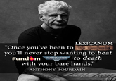 LEXICANUM been to ager Tem “Once you've been to you'll never stop wanting to beat Fandom WARHAMMER WIKI to death with your bare hands." ANTHONY BOURDAIN
