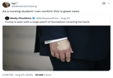 A "quote-tweet":https://knowyourmeme.com/memes/quote-retweets-qrts joking about "Donald Trump":https://knowyourmeme.com/memes/people/donald-trump and the makeup/bruising on his hand, which caused speculation about his impending death.