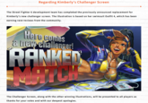 Regarding Kimberly's Challenger Screen The Street Fighter 6 development team has completed the previously announced replacement for Kimberly's new challenger screen. The illustration is based on her swimsuit Outfit 4, which has been earning rave reviews from the community. Here comes a new challenger! RANKED The Challenger Screen, along with the other winning illustrations, will be presented to all players as thanks for your votes and with our deepest apologies.
