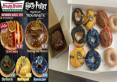 hrispy Kreme Harry Potter DOUGHNUTS® NATIONWIDE AUGUST 18TH @snackbetch Since 1932 Lotus Biscoff HOUSES OF HOGWARTS DOUGHNUTS NEW! Gryffindor NEW! Sorting Hat (Mystery) NEW! NEW! NEW! Slytherin Hufflepuff Ravenclaw
