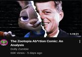 The Zootopia Ab*rtion Comic: An Analysis Dolly Zombie 66K views - 5 days ago 1:19:31