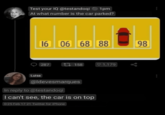 Test your IQ @testandoqi 1pm At what number is the car parked? 16 06 68 88 287 17158 1,179 Luisa @ldevesmarques In reply to @testandoqi I can't see, the car is on top 0:25 Feb 17 21 Twitter for iPhone 98