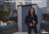 The Ranger at the start of every battle: imgPlay