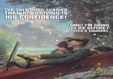 THE ONLY THING SCARIER THAN HIS DRIVING IS HIS CONFIDENCE! OMG! I'M GOING TO DIE BEFORE I CATCH A SQUIRREL Norman Rothwel