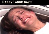 HAPPY LABOR DAY!!