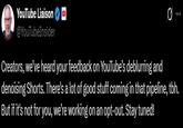 A tweet from the YouTube Liaison (@YouTubeInsider) X / Twitter account responding to backlash about the AI filter controversy on Shorts videos in late August 2025, claiming they were working on a way to opt out.