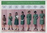 Official Dress Uniforms for Girl Scouts BROWNIE GIRL SCOUT JUNIOR GIRL SCOUT CADETTE SENIOR GIRL SCOUT GIRL SCOUT DACRON WORSTED ADULT SUIT ADULT COTTON SUIT ADULT DRESS UNIFORM 16.80 $10.85 $11.30 $15.40 PRICE GIVEN ABOVE IS FOR THE COMPLETE UNIFORM/SEE OFFICIAL DRESS UNIFORMS BOOKLET FOR DETAILS 155:20 $17.55 $14.55 ALL UNIFORMS AT YOUR LOCAL EQUIPMENT AGENCY