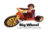 MART BIG * Big Wheel By Marx Toys It plays hard and it plays safe.