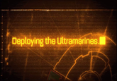 Deploying the Ultramarines
