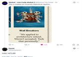 ABDOD Abdod - Use Code Abdod :) @Abdod_The_Dude. 3h This is lowkey an insanely diabolical caption 0 10 Wall Breakers "We applied to architecture school. Weren't accepted. Took that personally." 1737 David @Daviiddd42 HAIL HITLER 8:10 PM · Sep 6. 2025.871 Views 1.2K lil 18K ☐ 1 ...