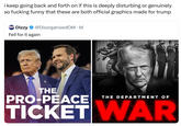 i keep going back and forth on if this is deeply disturbing or genuinely so f------ funny that these are both official graphics made for trump MEMES Dizzy ❤ @DisorganizedOM. 1d Fell for it again THE PRO-PEACE THE DEPARTMENT OF TICKET WAR
