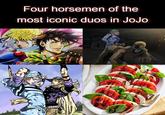 Four horsemen of the most iconic duos in JoJo
