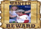 WANTED Sports PHILADELPHIA illies P REWARD