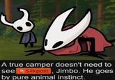 A Silksong meme. The meme reads, "A True Camper Doesn't Need to See Silkpost."