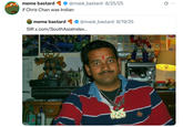 meme bastard if Chris Chan was Indian meme bastard @mask_bastard • 8/25/25 SIR x.com/SouthAsialndex... @mask_bastard • 8/19/25 Q :