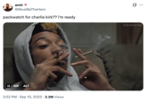 amir @MustBeTheHero packwatch for charlie kirk?? i'm ready II GIF ALT 2:52 PM Sep 10, 2025 2.2M Views ... fullofsmoke