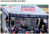 Anti-Vaxxer Finally Gets Shot AMER CAN COMEBACK TOUR PROVE ME WRONG PHOVE ME WRONG AMERESN COME yrely YREFY.COM Full story: thehardtimes.net THE