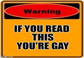 imgilip.com Warning IF YOU READ THIS YOU'RE GAY