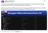 X user @mike_from_pa posted a screenshot of the song "Bella Ciao" appearing on a Spotify playlist called "Groyper Wars (America First🇺🇸) The caption on the post read, "I've seen some Millennials saying that Bella Ciao being on the casing means that the 22-yr old shooter was a leftist. Here is a remix of Bella Ciao on the "Groyper War" America First playlist. Groyper War refers to their targeting of CHARLIE KIRK."