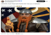 A "tweet":https://knowyourmeme.com/memes/sites/twitter-x about FBI Director Kash Patel saying, "I'll see you in Valhalla," to the late "Charlie Kirk":https://knowyourmeme.com/memes/events/charlie-kirk-shooting-at-utah-valley-university after he was fatally shot in September 2025.