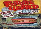 FUTURE WDBLD NEW YORK TO PARIS BY OCEANIC Flying SUBWAY IN ONE HOUR COMICS 10 CENTS H.C.KETER Fall #2