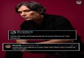 FUPDATES Film Updates @FilmUpdates Cillian Murphy photographed by Antonio Olmos for The Observer THE FOOTY FEED lenny@lennythfc. 4h 500 Looks like hes signed a 5 year deal with West Ham United as new manager