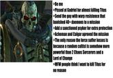 >Be me >P----- at Gadriel for almost killing Titus >Send the guy with warp resistence that banished 40+ daemons to a mission >Add a sanctioned psyker for extra protection >Acheman and Calgar aproved the mission >The only reason the force suffer losses is because a random cultist is somehow more powerful than 2 Chaos Sorcerers and a Lord of Change >MFW people think I want to kill Titus for no reason