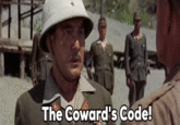 * The Coward's Code!