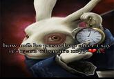 A "meme":https://knowyourmeme.com/memes/memes using the White Rabbit Pointing at a Clock artwork, sourced from a "TikTok":https://knowyourmeme.com/memes/sites/tiktok "photo slideshow":https://knowyourmeme.com/memes/sites/tiktok-photo-slideshows-photo-mode.